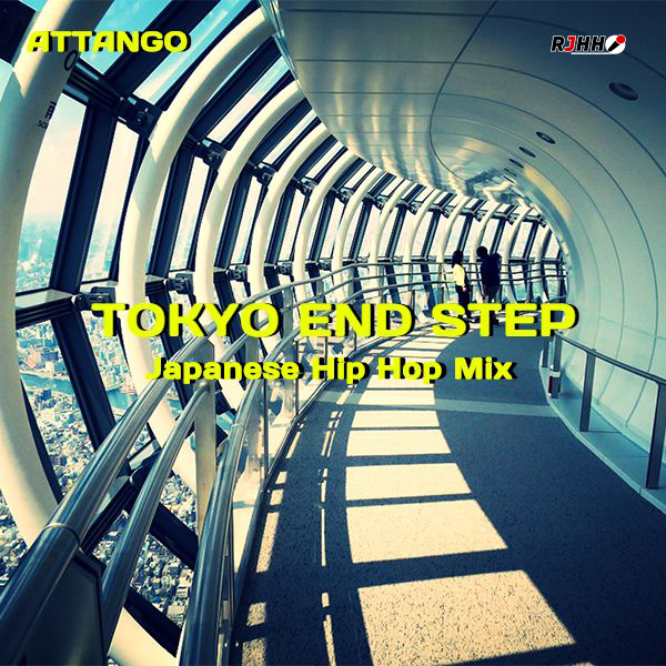RJHH Mix – Tokyo End Step
