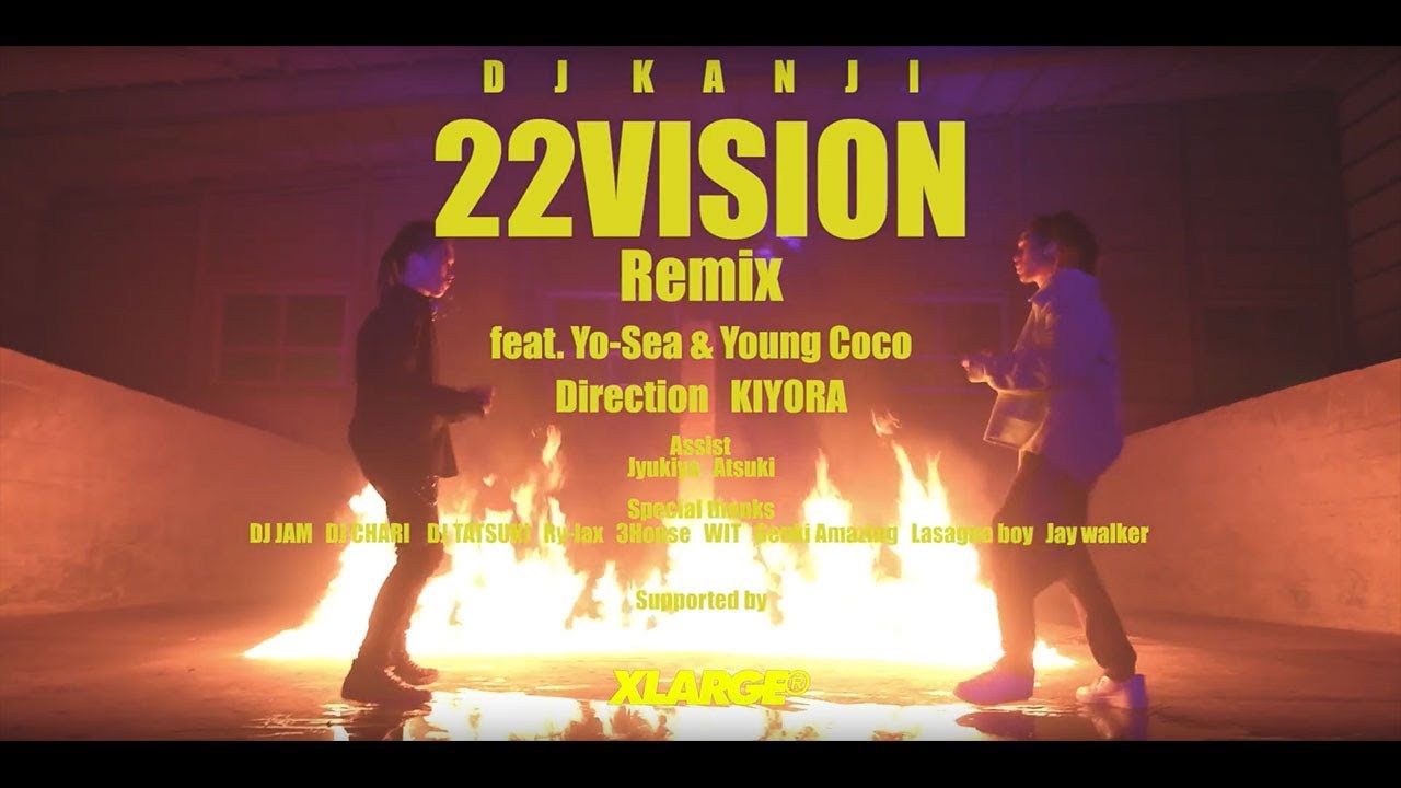 DJ KANJI – 22VISION remix feat. Yo-Sea et Young Coco