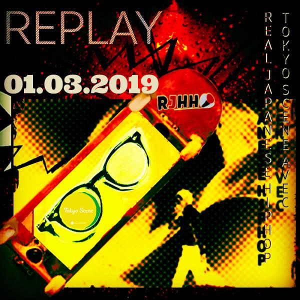 REPLAY 01-03-2019 : Tokyo Scene avec Real Japanese Hip Hop
