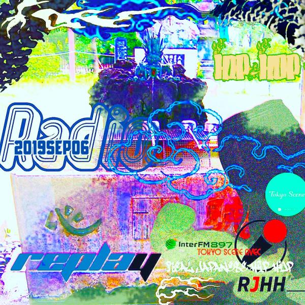 REPLAY 06-09-2019 : Tokyo Scene avec Real Japanese Hip Hop