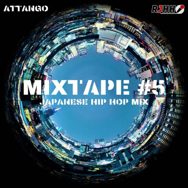 RJHH Mix – MIXTAPE #5