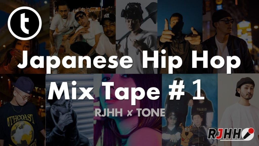 RJHH x TONE, Japanese Hip Hop Mix #1