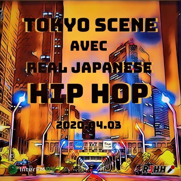 REPLAY Tokyo Scene avec RJHH 03/04