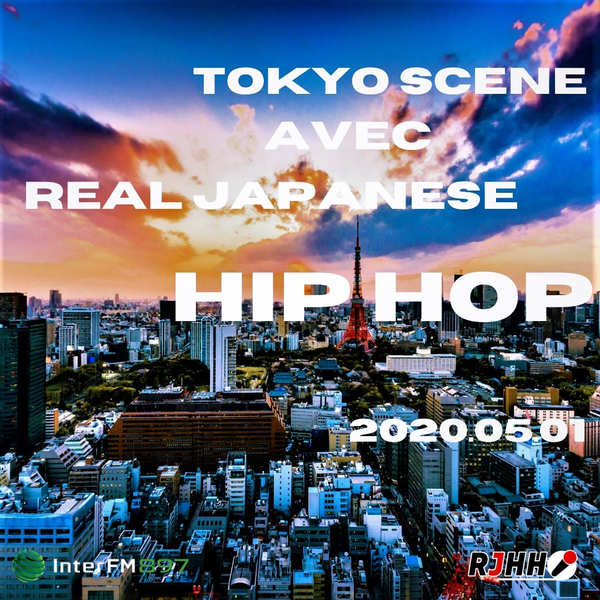 REPLAY Tokyo Scene avec RJHH 01/05