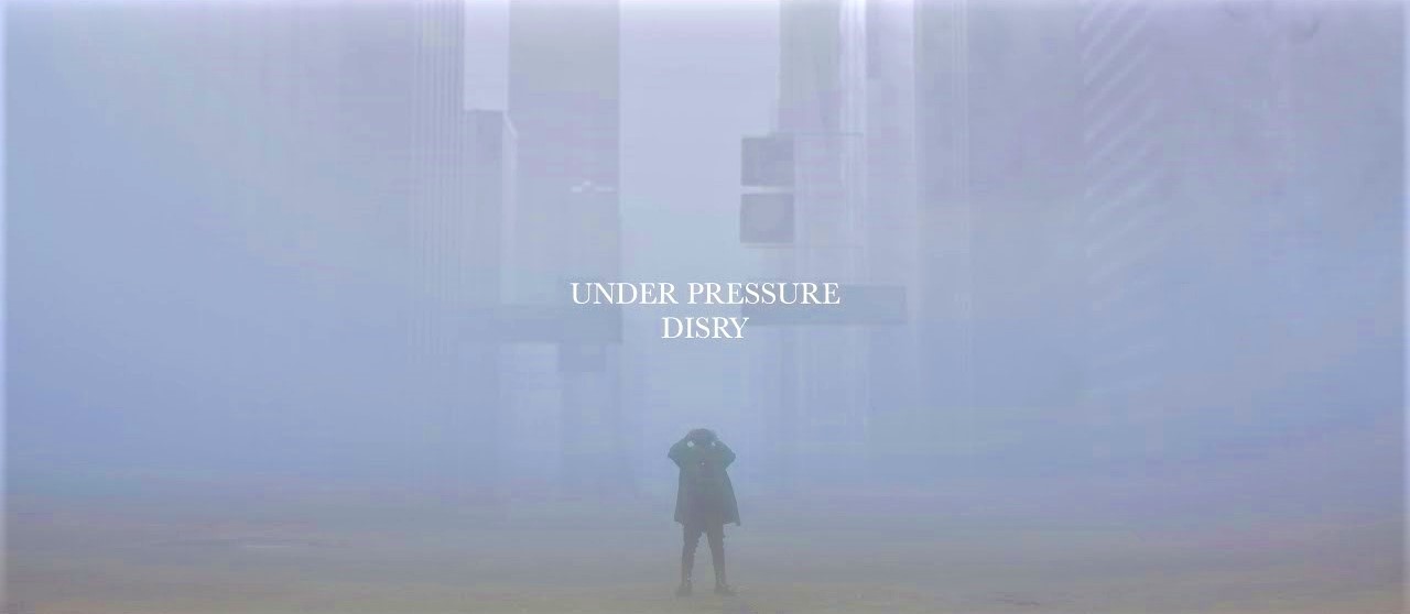 Disry – Under Pressure