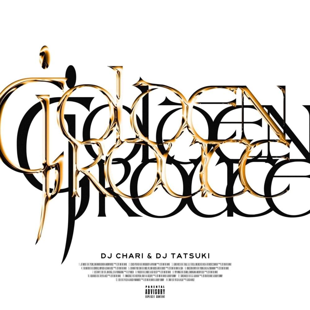 DJ CHARI & DJ TATSUKI, GOLDEN ROUTE