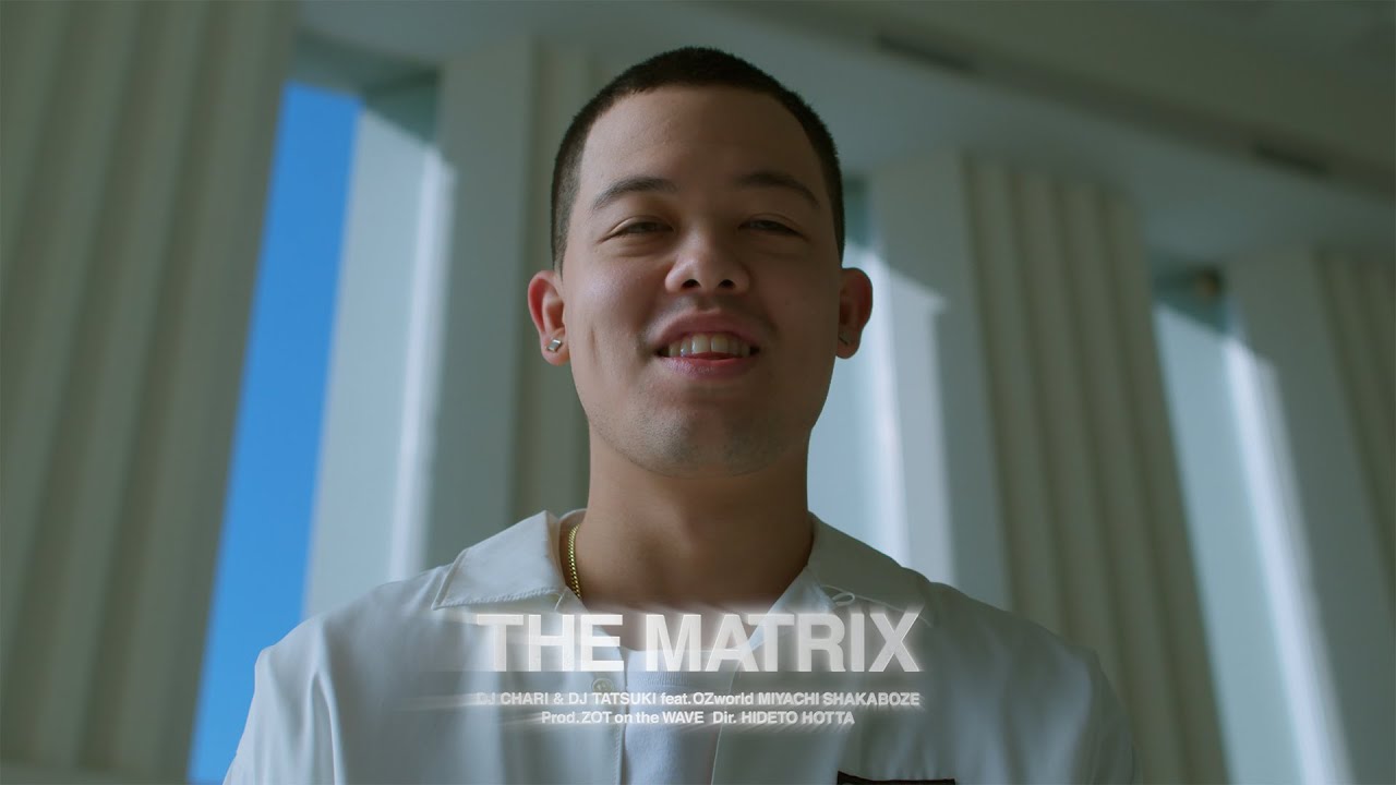 DJ CHARI & DJ TATSUKI : The Matrix