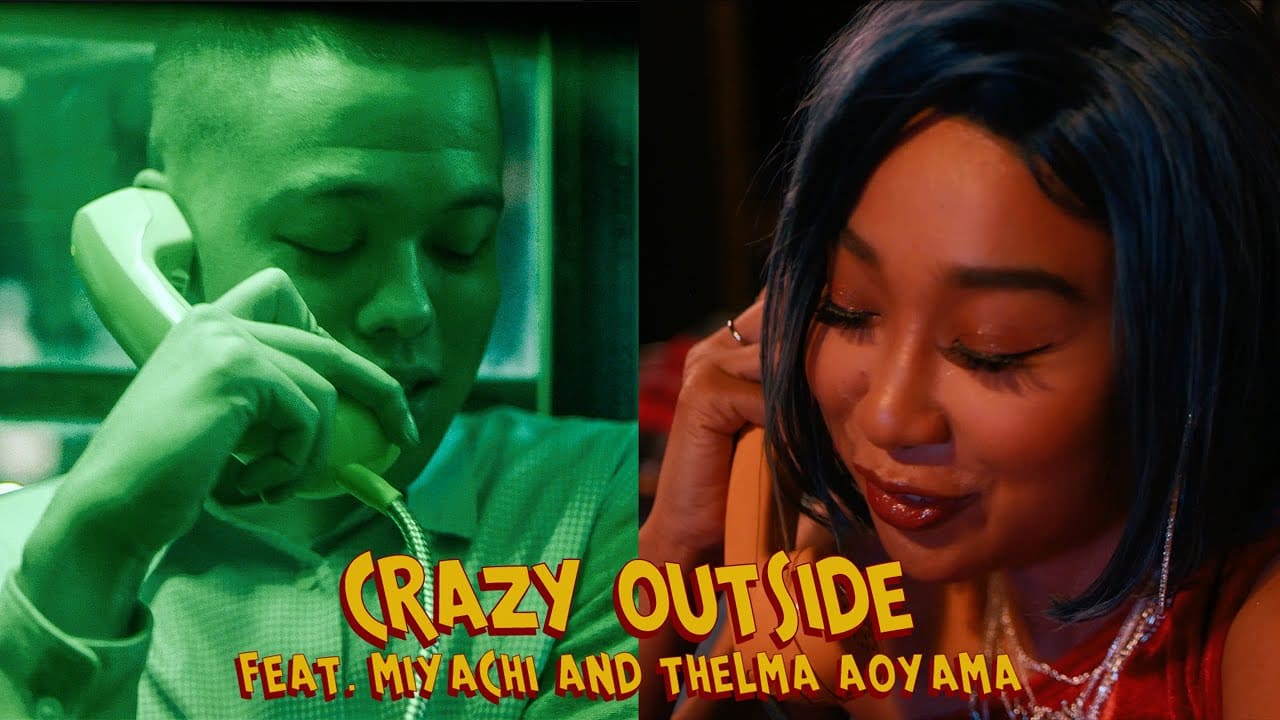 CRAZY OUTSIDE : MIYACHI & THELMA AOYAMA