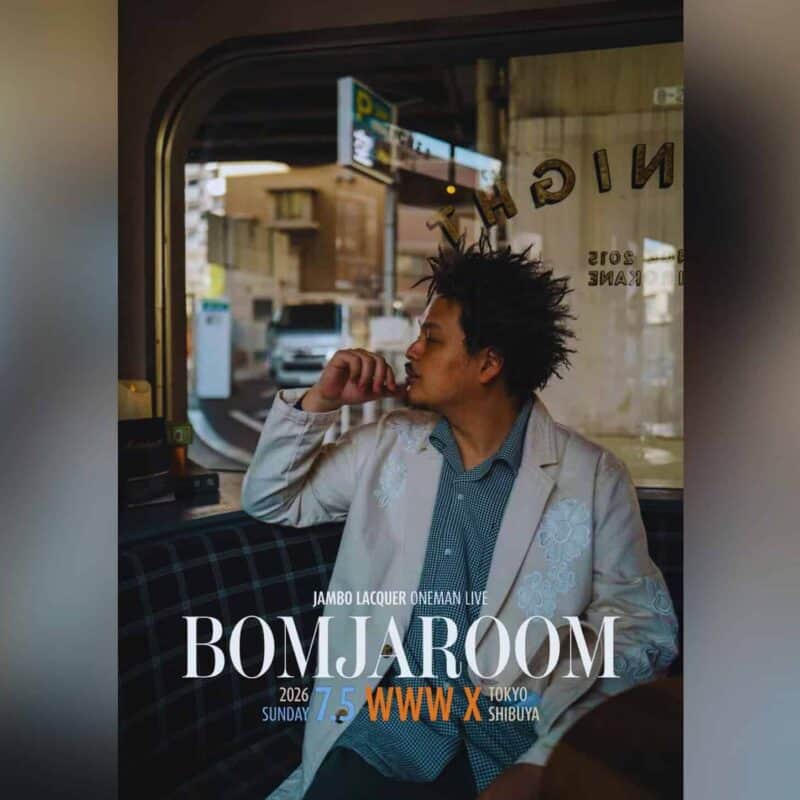 Jambo Lacquer, "BOMJAROOM" at Shibuya WWW X