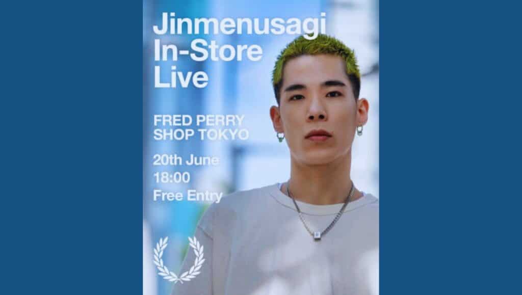 Jinmenusagi In-Store Live Show - Fred Perry