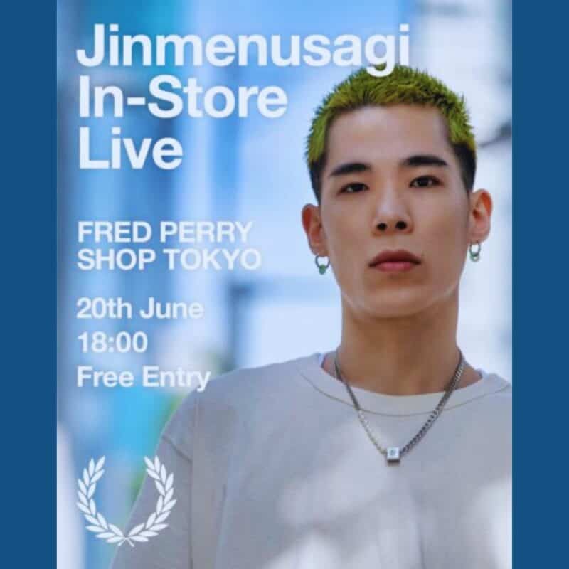 Jinmenusagi In-Store Live Show - Fred Perry