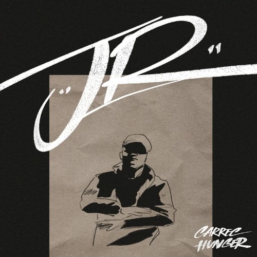 J.R. · CARREC - HUNGER