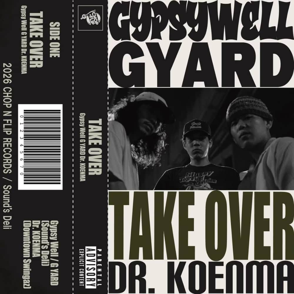 Gypsy Well & G-YARD (Sound's Deli) Drop "TAKE OVER"
