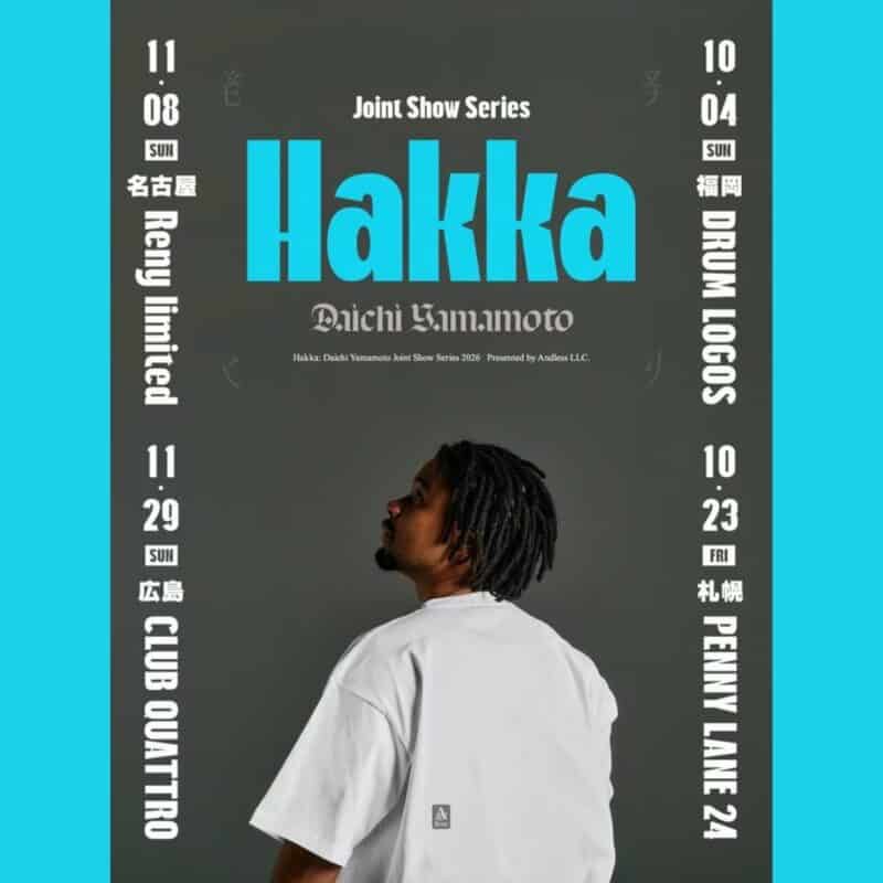 Daichi Yamamoto Joint Show Series "Hakka"