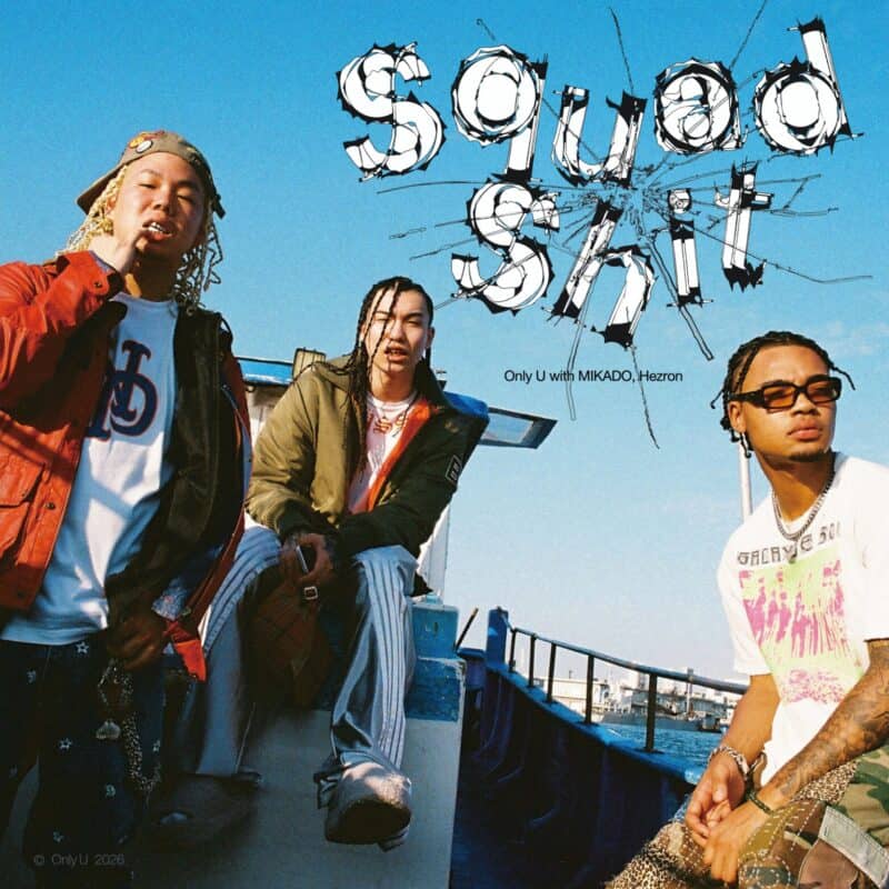 Only U × MIKADO × Hezron - Squad shit